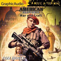 War and Craft [Dramatized Adaptation] - Tom Doyle
