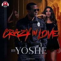 Crazy In Love - Yoshe