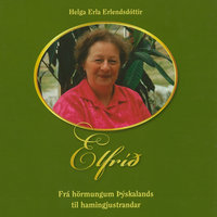 Elfríð - Helga Erla Erlendsdóttir