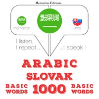 Arabic – Slovak : 1000 basic words - JM Gardner