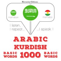 Arabic – Kurdish : 1000 basic words - JM Gardner