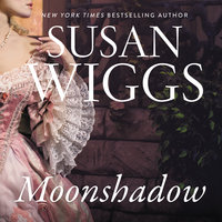 Moonshadow: A Novel - Susan Wiggs