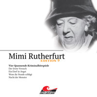 Mimi Rutherfurt, Edition 9: Vier Spannende Kriminalhörspiele - Maureen Butcher