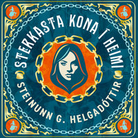 Sterkasta kona í heimi - Steinunn G. Helgadóttir