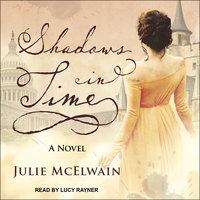 Shadows in Time - Julie McElwain