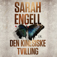 Den kinesiske tvilling - Sarah Engell