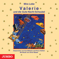 Valerie und die Gute-Nacht-Schaukel - Mira Lobe