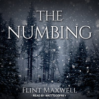 The Numbing - Flint Maxwell