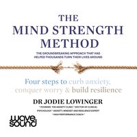 The Mind Strength Method - Jodie Lowinger