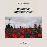 pequeñas mujeres rojas - Marta Sanz