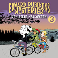Edward Rubikons mysterier - Den siste halloween - Aleksander Kirkwood Brown