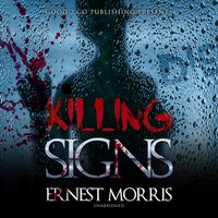 Killing Signs - Ernest Morris