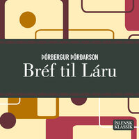 Bréf til Láru - Þórbergur Þórðarson