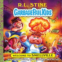 Welcome to Smellville - R. L. Stine, R.L. Stine