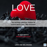 Love: Love And Belonging - Dr. Denis McBrinn