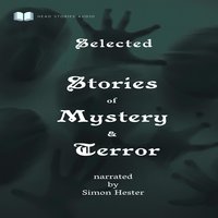 Selected Tales of Mystery & Terror - Various Authors