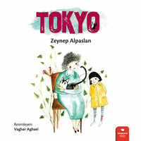 Tokyo - Zeynep Alpaslan
