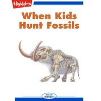 When Kids Hunt Fossils - Gail Jarrow