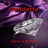 Vendetta - Laura E. Simms
