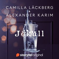 Jökull - Alexander Karim, Camilla Läckberg