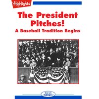 The President Pitches! - Katherine L. House