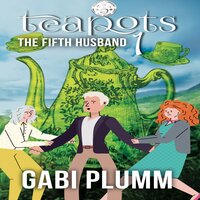 Teapots 1 - Gabi Plumm