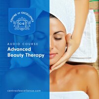 Advanced Beauty Therapy - Centre of Excellence