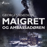 Maigret og ambassadøren - Georges Simenon