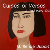 Curses Of Verses - M. Renae Dubois