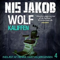 KALIFFEN: En Wolf thriller - Nis Jakob