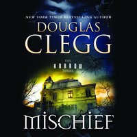 Mischief - Douglas Clegg