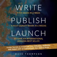 Write Publish Launch - Dave Thompson
