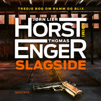 Slagside - Jørn Lier Horst, Thomas Enger