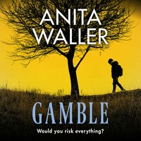 Gamble - Anita Waller