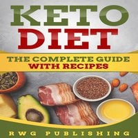 Keto Diet - RWG Publishing