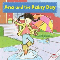 Ana and the Rainy Day - Sara E. Hoffmann