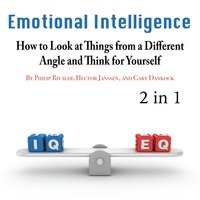 Emotional Intelligence: How to Look at Things from a Different Angle and Think for Yourself - Samirah Eaton, Marco Jameson