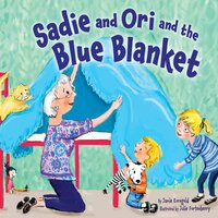 Sadie and Ori and the Blue Blanket - Jamie Korngold