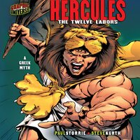 Hercules: The Twelve Labors - a Greek Myth - Paul D. Storrie