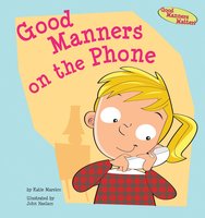 Good Manners on the Phone - Katie Marsico