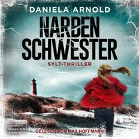 Narbenschwester - Daniela Arnold