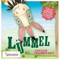 Lümmel - Tierische Freundschaft - Florian Fickel