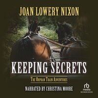 Keeping Secrets - Joan Lowery Nixon