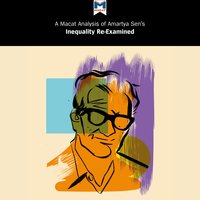 Amartya Sen's "Inequality Re-Examined": A Macat Analysis - Macat, Amartya Sen