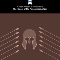 A Macat Analysis of Thucydides's The History of the Peloponnesian War - Mark Fisher