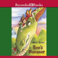 Boo's Dinosaur - Betsy Byars