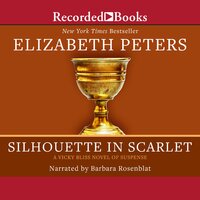 Silhouette in Scarlet - Elizabeth Peters