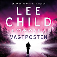 Vagtposten - Andrew Child, Lee Child