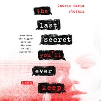 The Last Secret You'll Ever Keep - Laurie Faria Stolarz