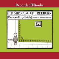 The Shrinking of Treehorn - Florence Parry Heide